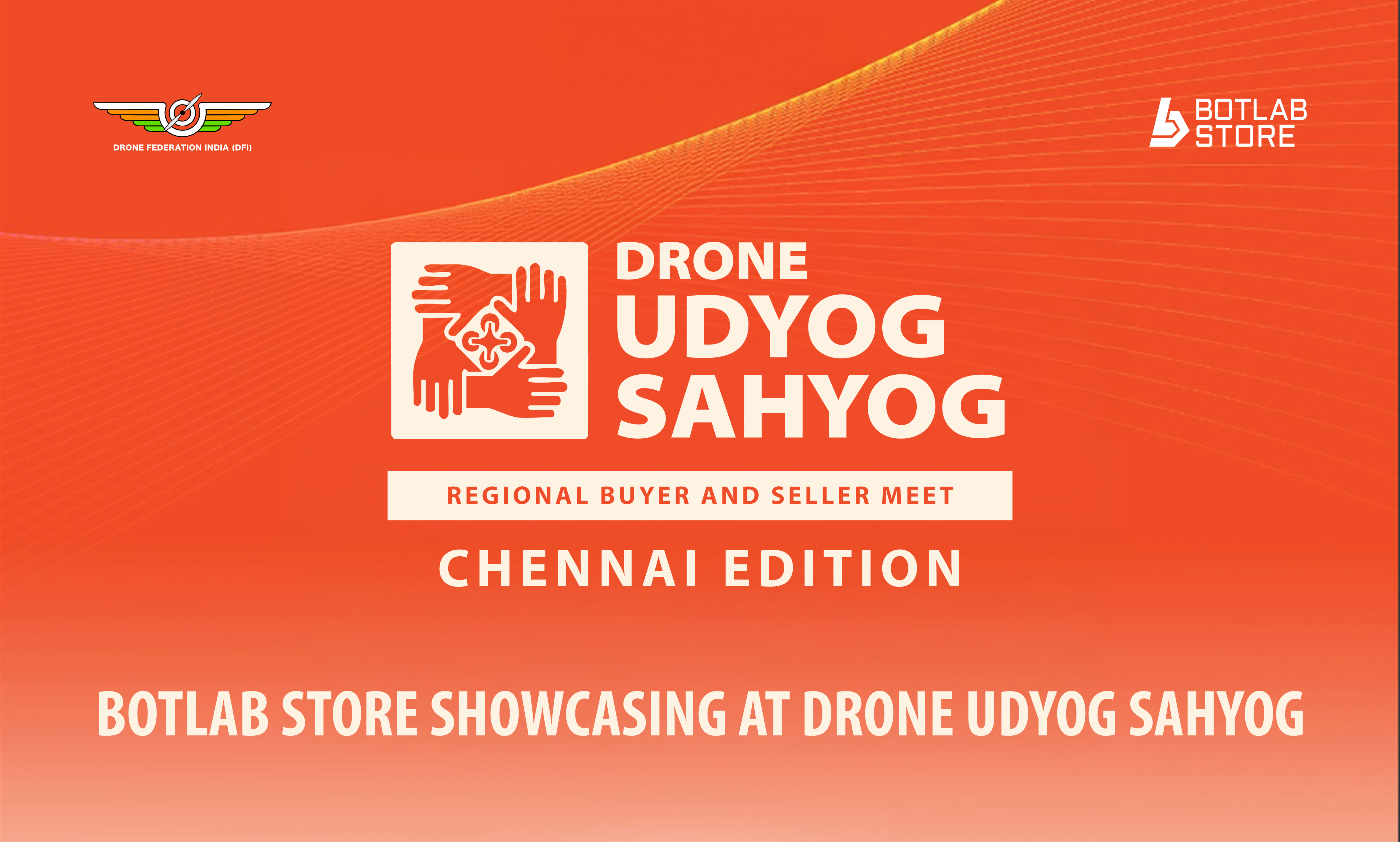 BotLab Store Live at Drone Udyog Sahyog Chennai 2025